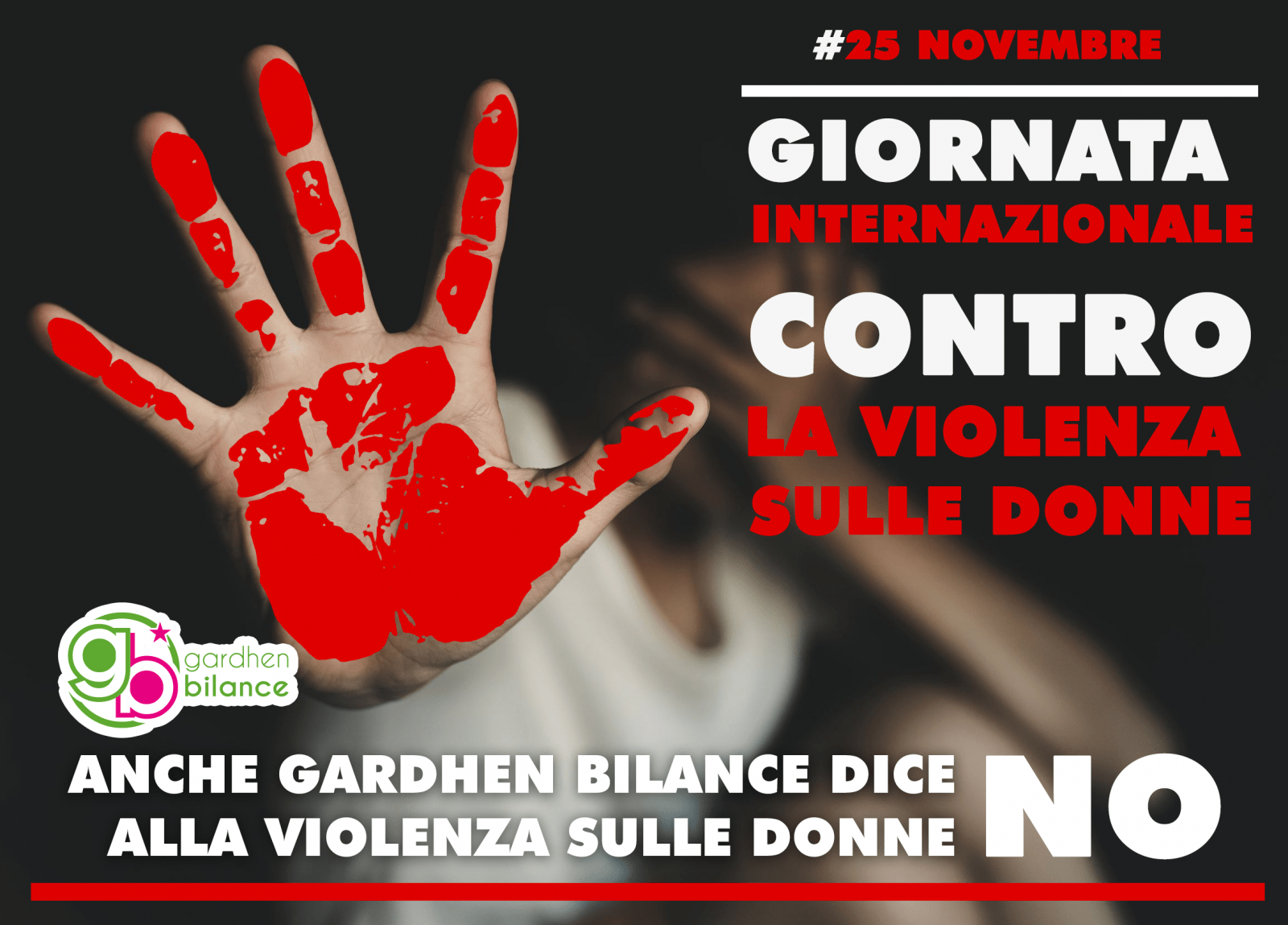 Giornata Internazionale Contro La Violenza Sulle Donne Gardhen Bilance